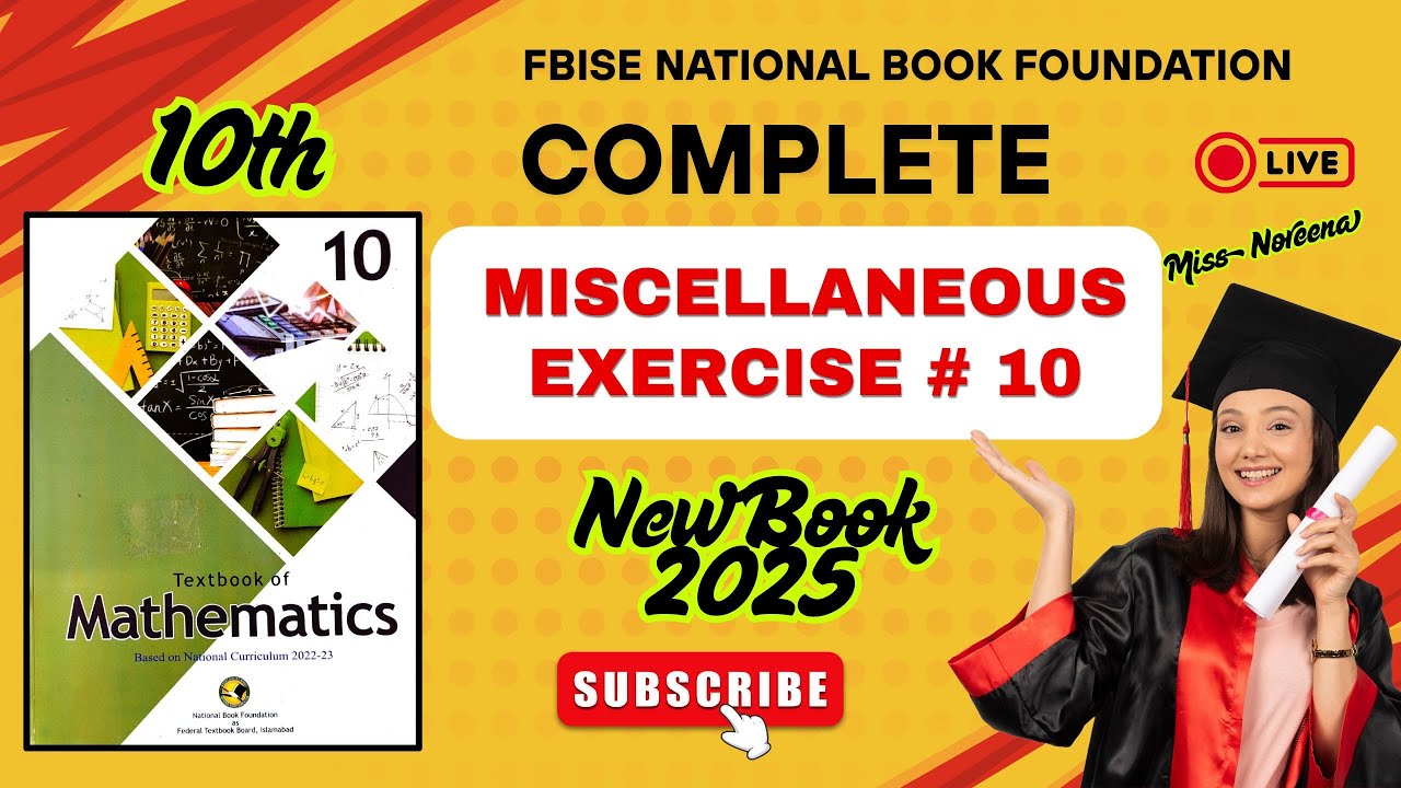 Class 10 Maths Miscellaneous Exercise 10 New Book NBF - Miscellaneous Ex 10 Math class 1 - FBISE