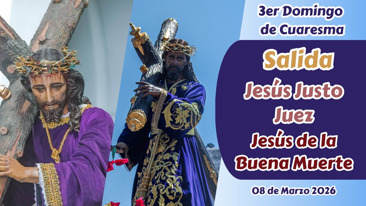 Salida Procesi&oacute;n Jes&uacute;s de la Buena Muerte y Justo Juez de Catedral | Cuaresma 2026