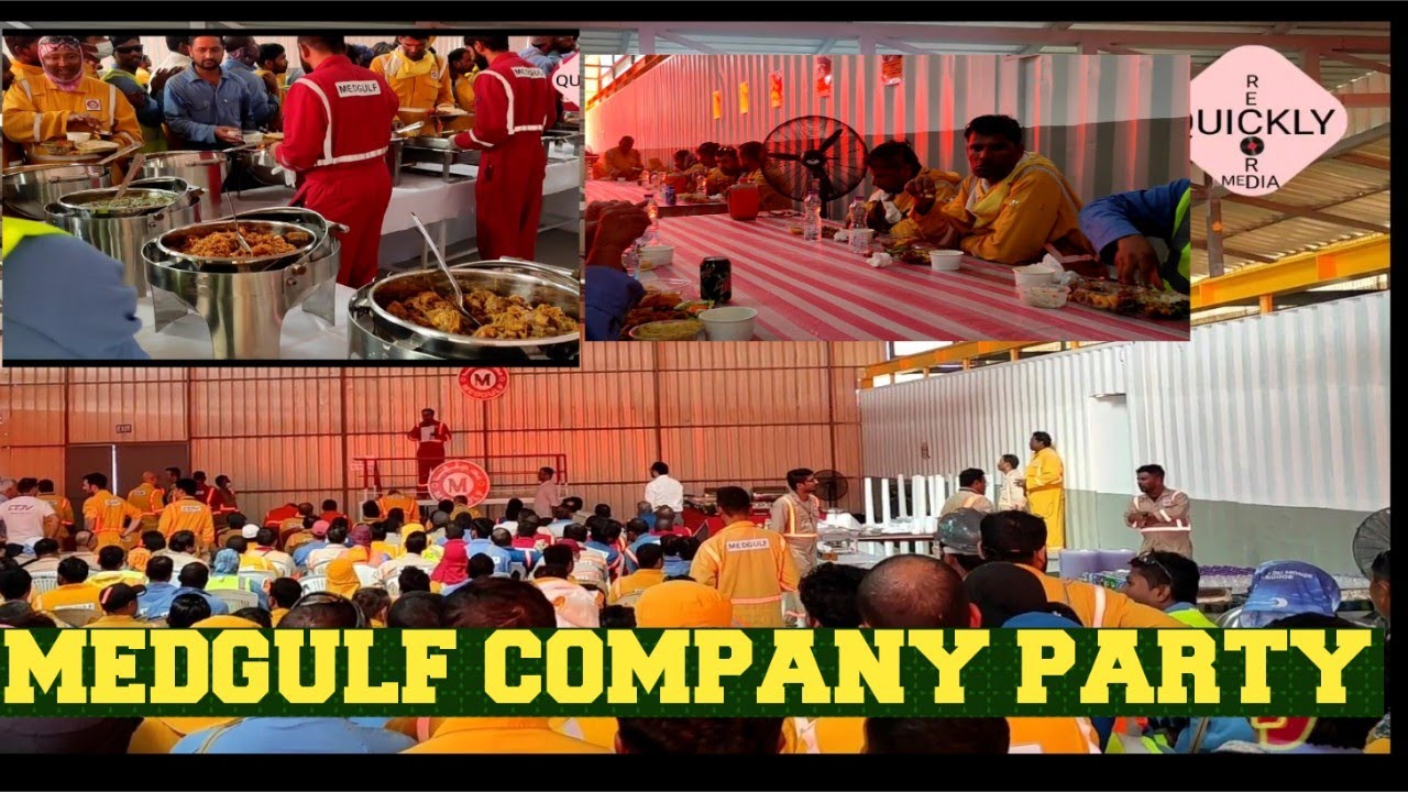 Doha Qatar MEDGULF Company Qatar  Party  For New Project Start Ras Laffan 2022 Fulll Review