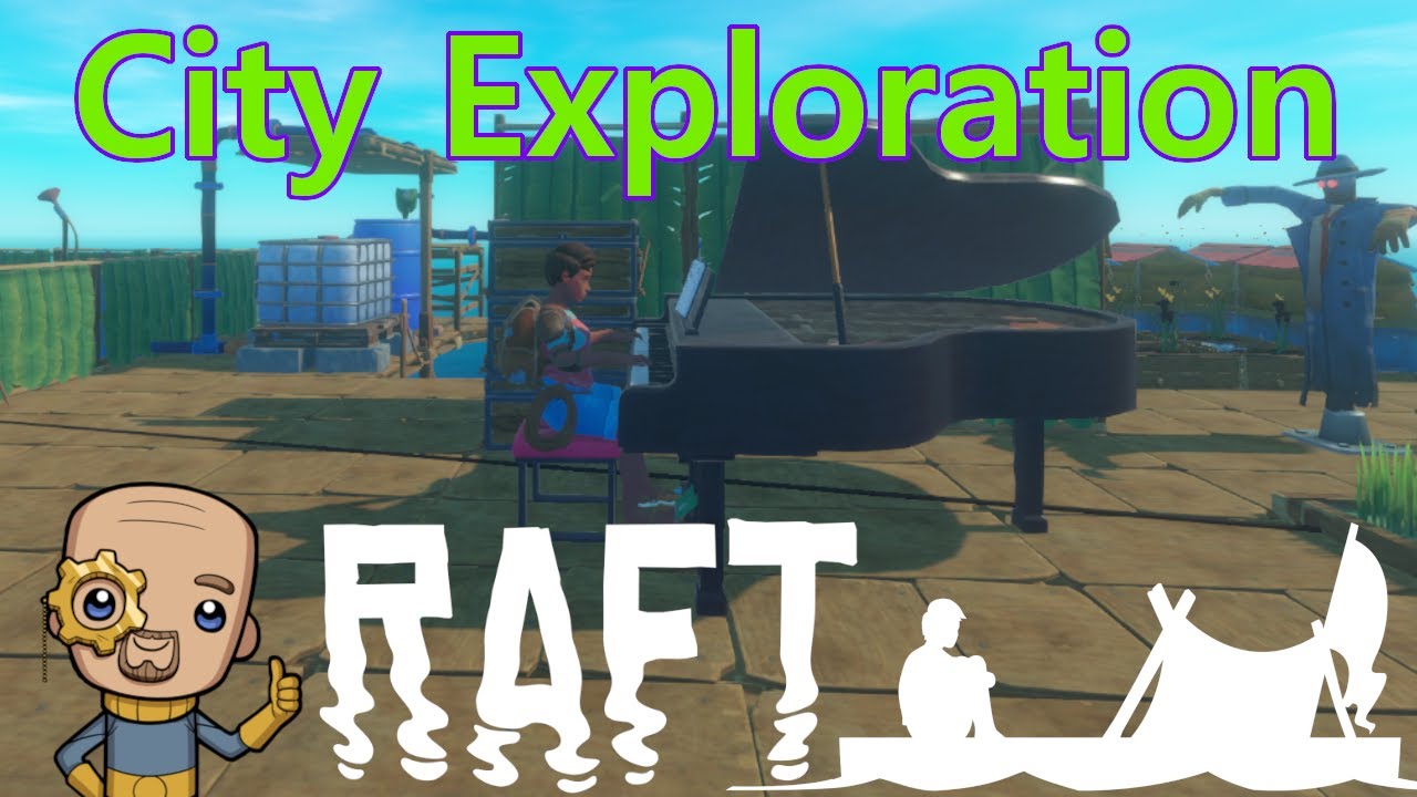 A more Civilized Raft : Raft Ep6