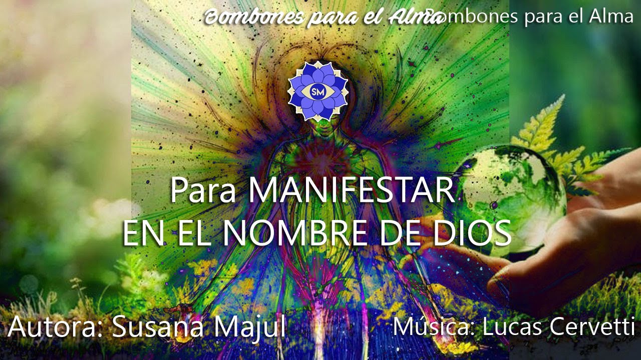 Para MANIFESTAR EN EL NOMBRE DE DIOS