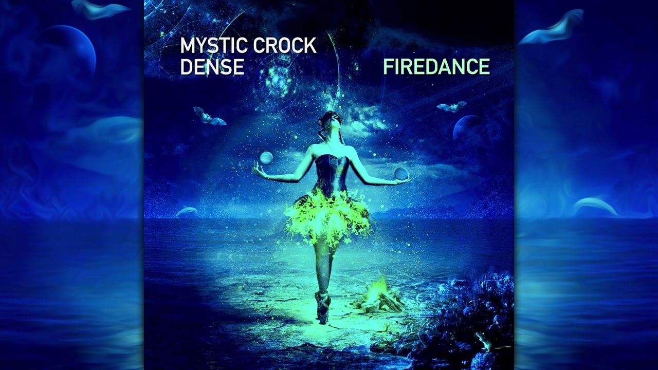 Mystic Crock & Dense - Firedance [Full EP]