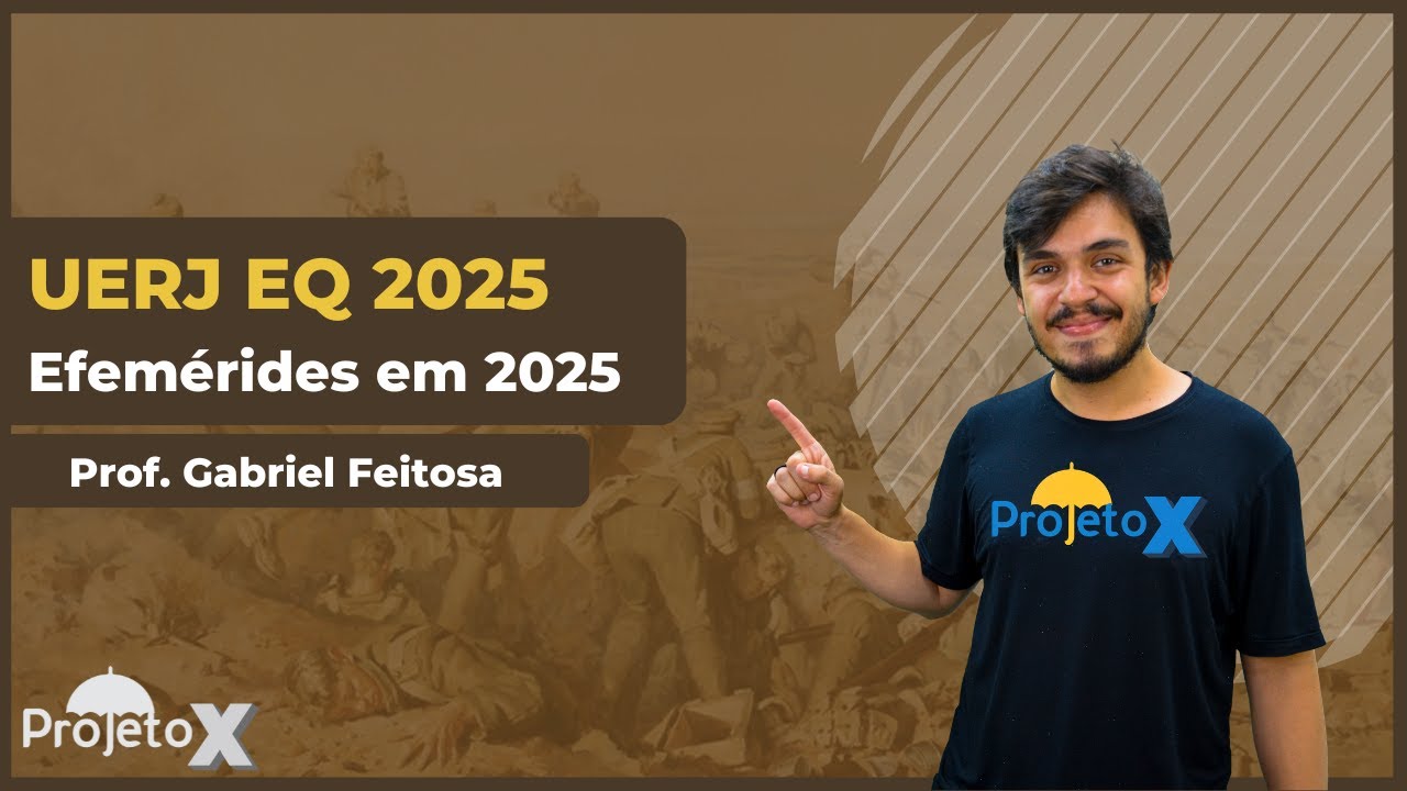 DATAS IMPORTANTES EM 2025 | EQ UERJ | Prof.: Gabriel Feitosa | AO VIVO