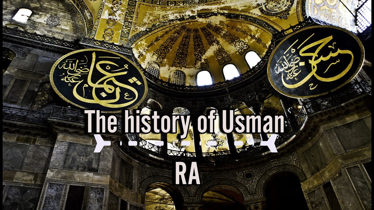 Hazrat Usman RA   The Inspiring Life and Legacy  Islamic History Series