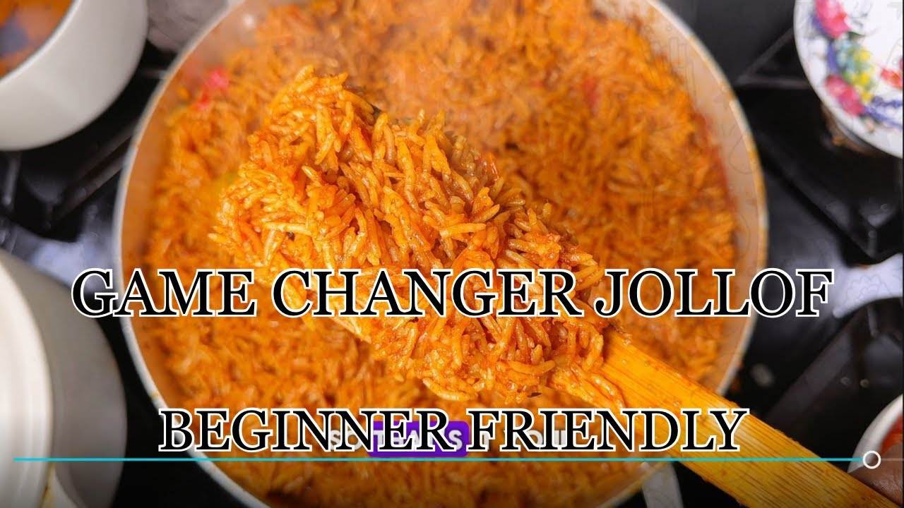 GAME CHANGER JOLLOF! The most detailed recipe you’ll find on Nigerian Jollof 