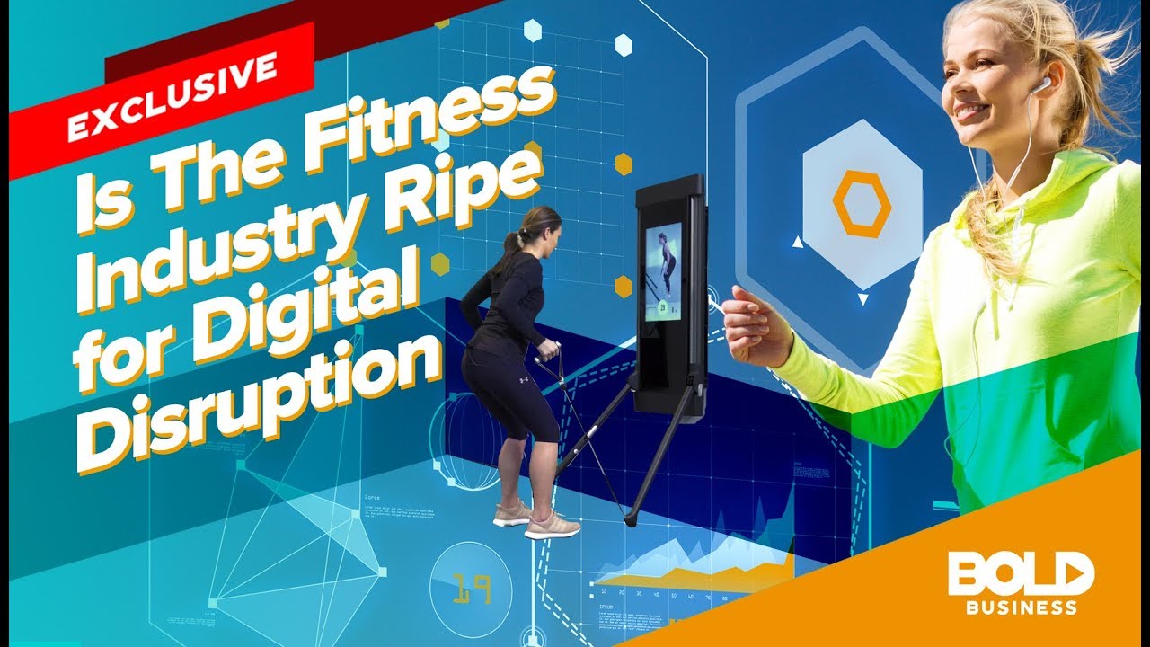 Impact of Technology on Fitness Industry | Digital Disruption