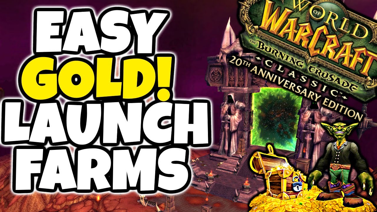 Easy Ways To Make Gold in TBC Anniversary - Do This At Launch!