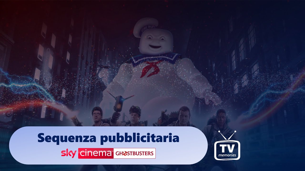 Sky Cinema Ghostbusters - Sequenza pubblicitaria [29 marzo 2023, ore 05:40]