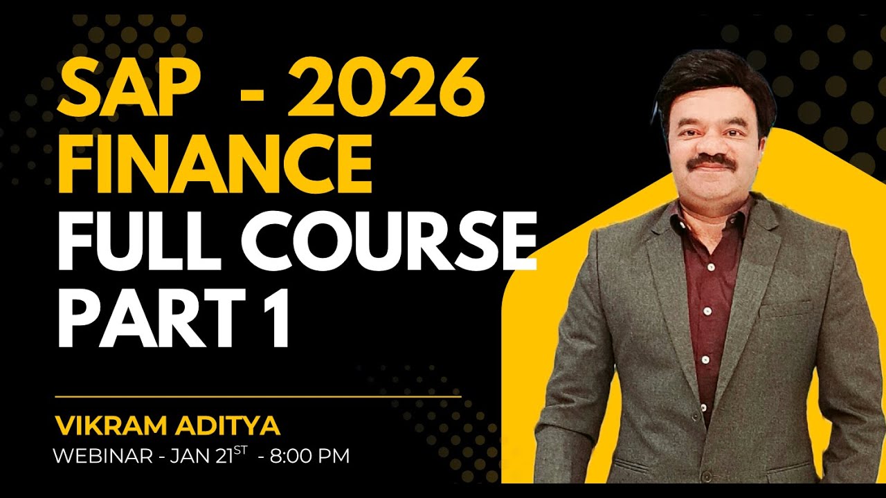 SAP Finance Complete Course Part 1