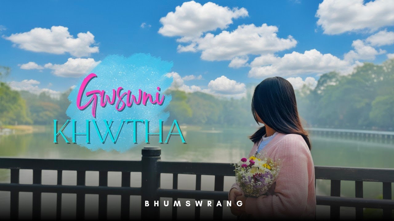 GWSWNI KHWTHA - BHUMSWRANG ( OFFICIAL VIDEO) NEW BODO MUSIC VIDEO 2025