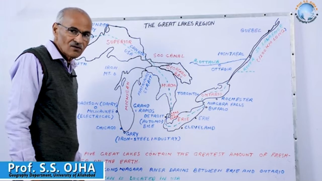 वृहद झील प्रदेश (The Great Lakes Region) | Geography World Mapping | Prof. S.S. Ojha