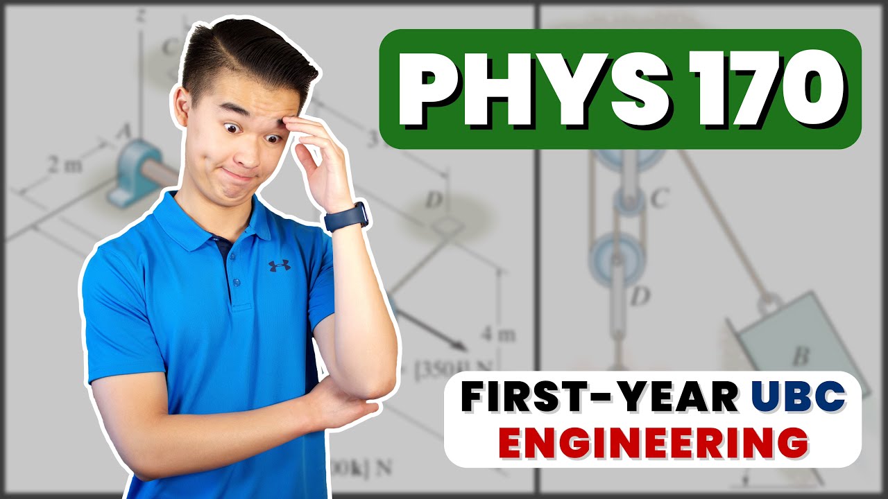 I cried in PHYS 170 so you won't have to | UBC Engineering