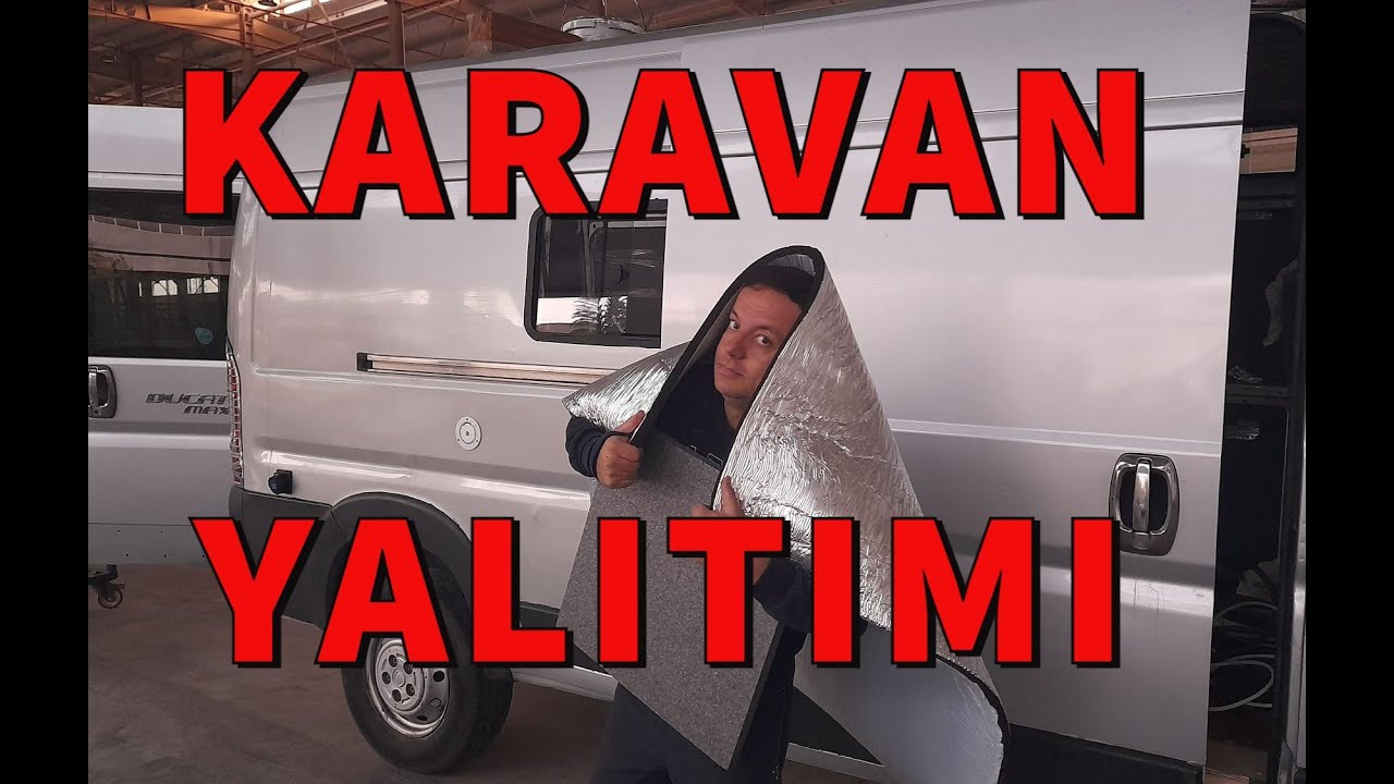 Karavan Yalıtımı Nasıl Yapılır - Hangi Yalıtım Malzemesi Kullanılır - Yalıtm Yapmanın Kolay Yolu #12