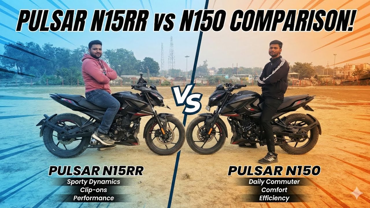 Pulsar N15RR vs Pulsar N150 | Full Comparison & Real Difference Explained | Ft. @CaptainRishuIndia 