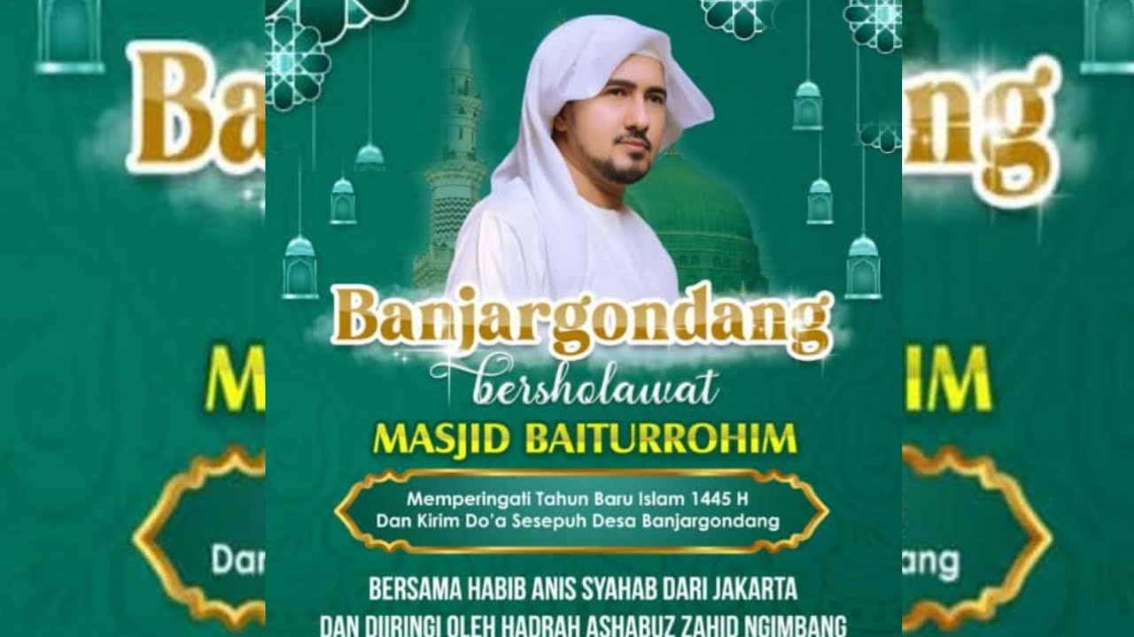 LIVE BANJARGONDANG BLULUK  BERSHOLAWAT BERSAMA HABIB ANIS BIN IDRUS BIN SYAHAB Dari jakarta