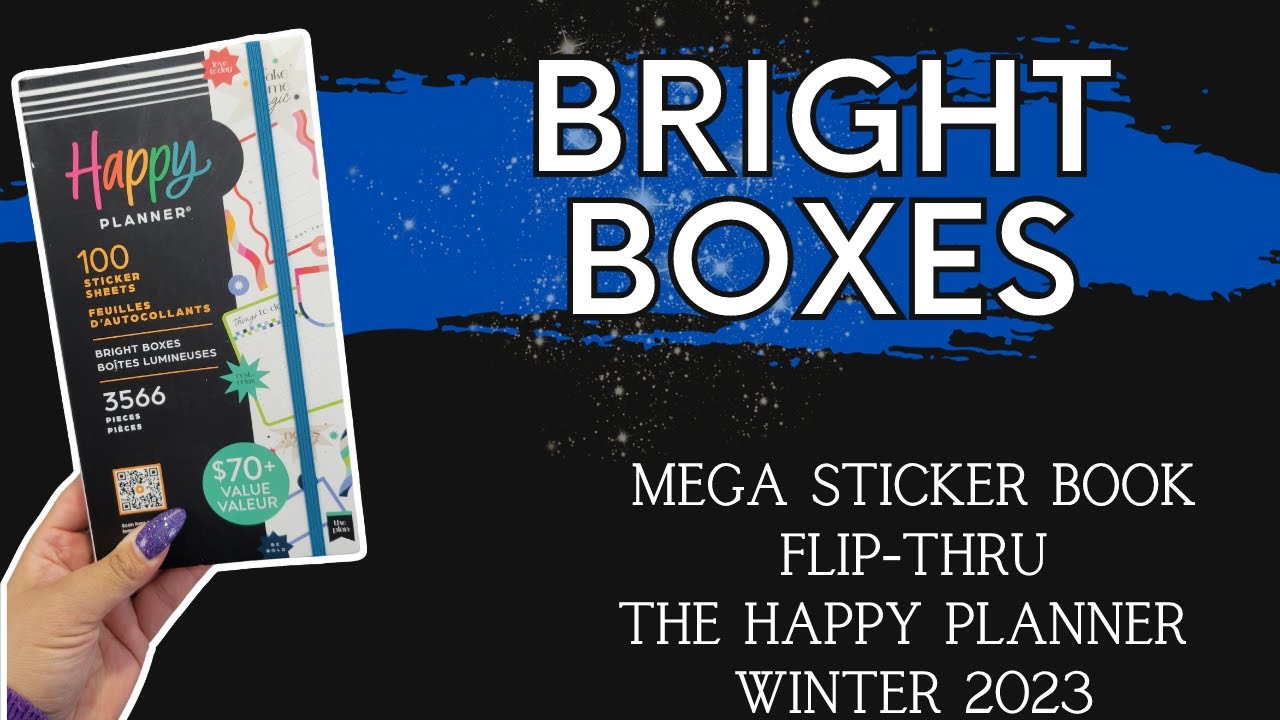 Bright Boxes Mega Sticker Book Flip-Thru- The Happy Planner