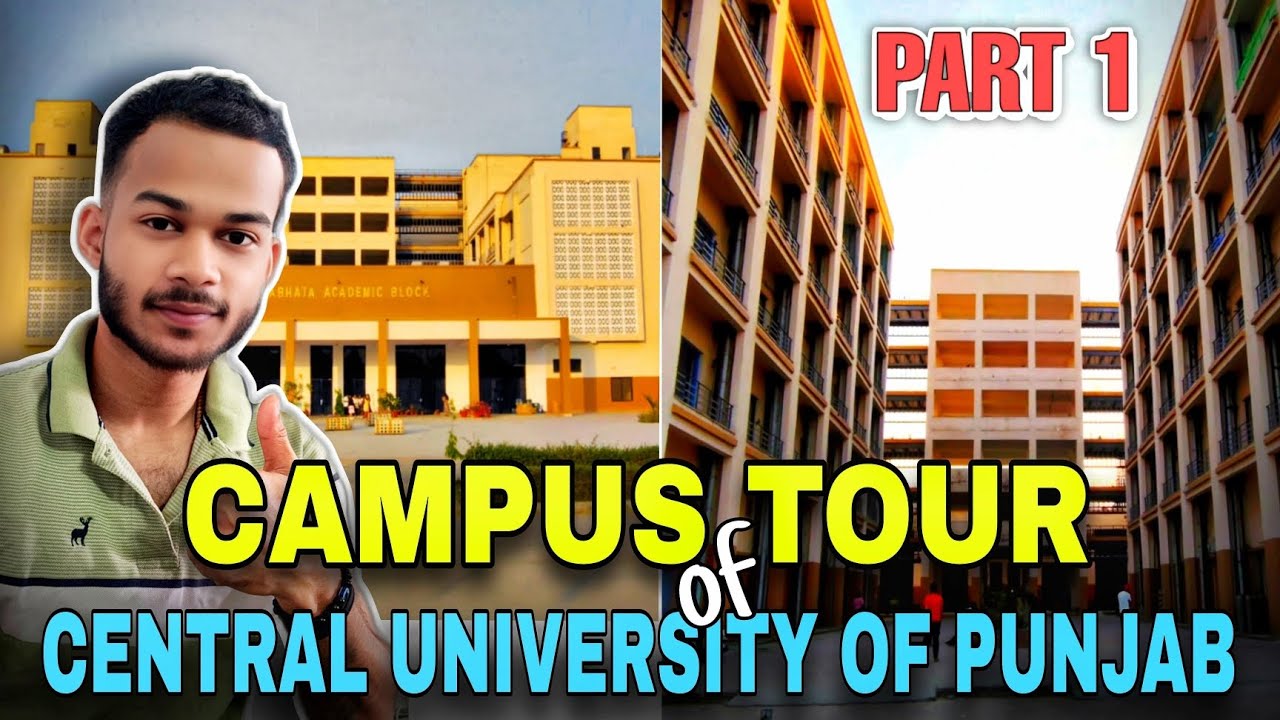 CAMPUS TOUR of Central University of Punjab 2025 (PART-1) | CUPB Campus Vlog🥰 | Dillip's life style