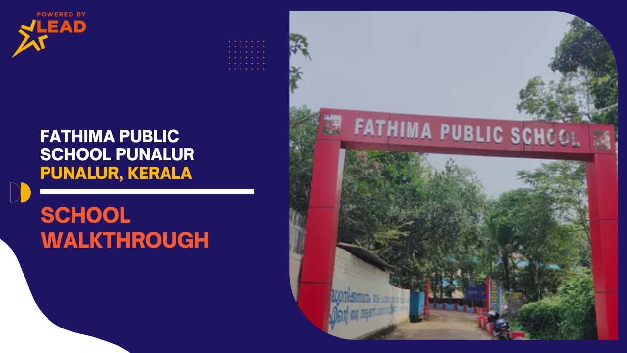 Fathima Public School, Punalur, Kerala | School Tour
