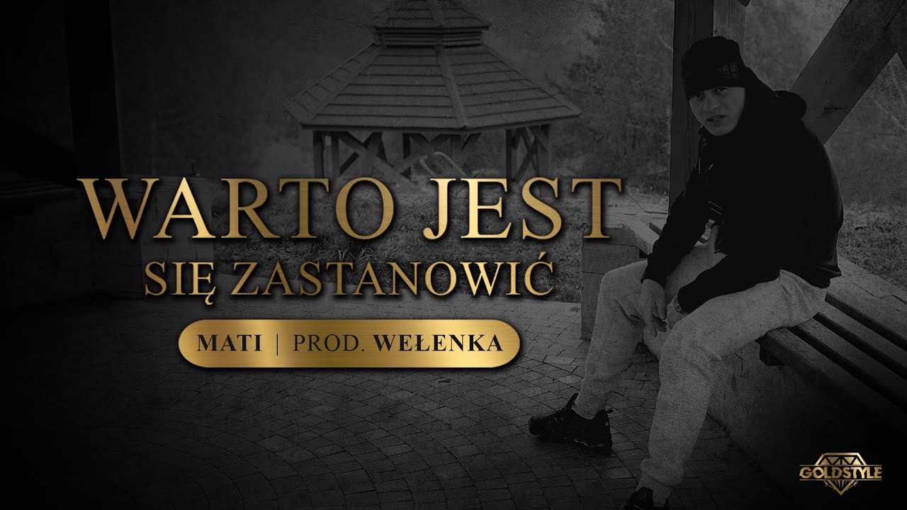 MATI - Warto jest się zastanowić prod.Welenka
