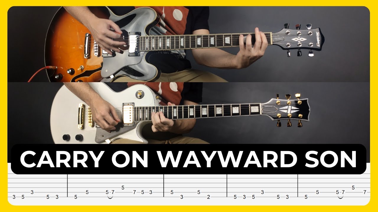 Carry On Wayward Son - Kansas | Tabs | Guitar Lesson | Cover | Tutorial | Solo | All Guitar Parts