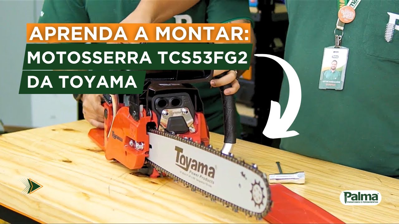 Como Montar: Motosserra TCS53FG2 da Toyama em Minutos! [Passo a Passo Completo]