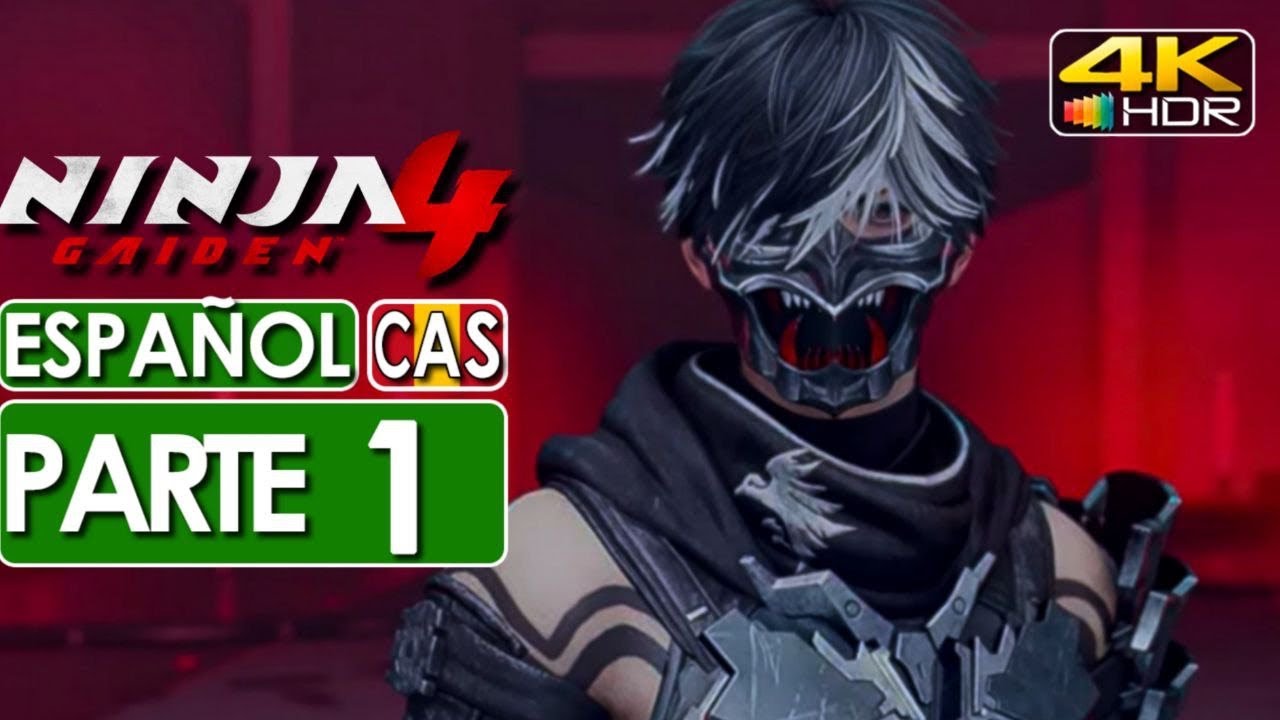 Ninja Gaiden 4 Gameplay Espa&ntilde;ol Campa&ntilde;a Parte 1 (4K HDR) 🕹️ SIN COMENTARIOS