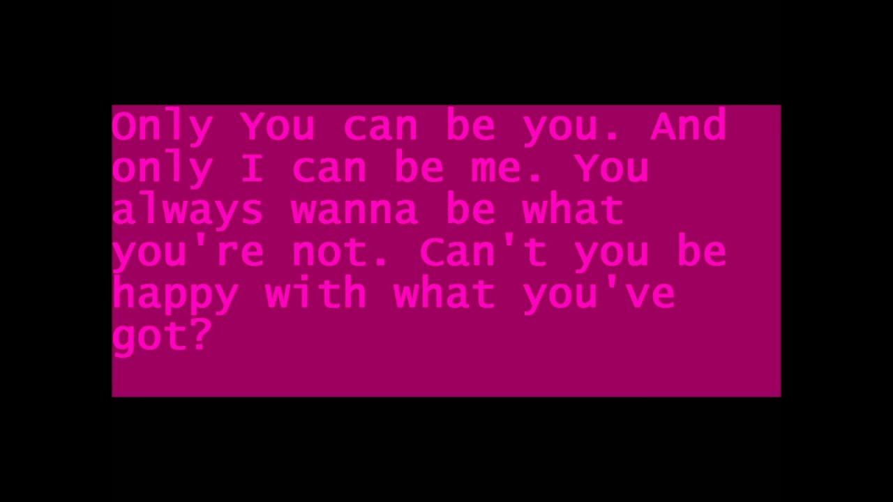 Cymphonique Miller Only You Can Be You Lyrics