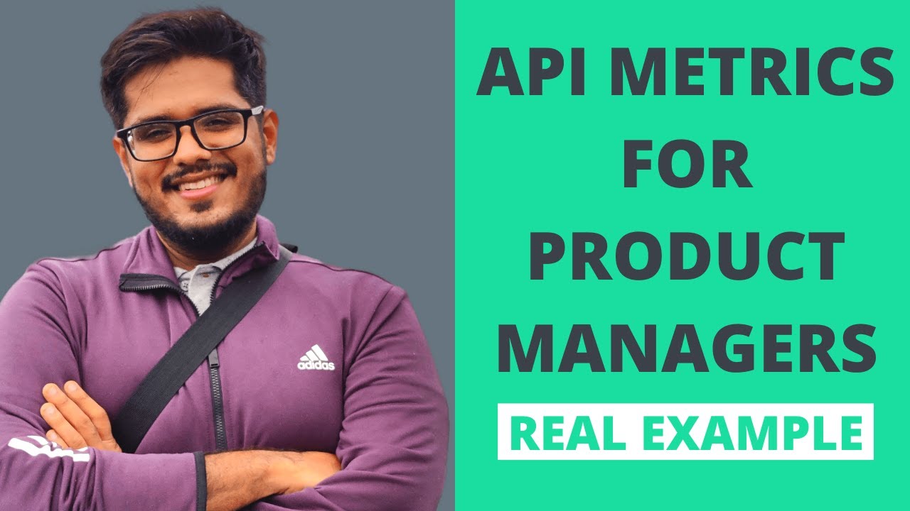 API Metrics for Product Managers | API Product Management