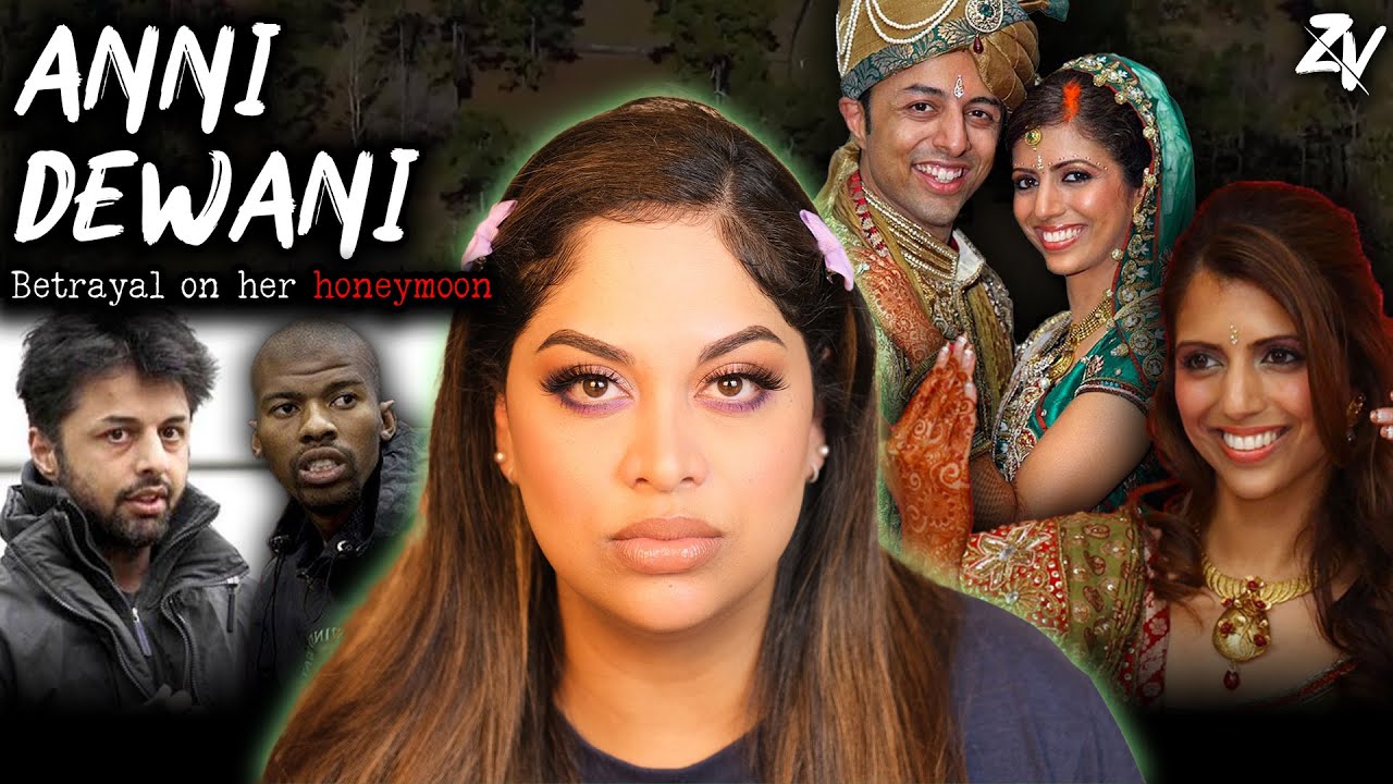 Captured and Murdered During Her Honeymoon | Anni Dewani