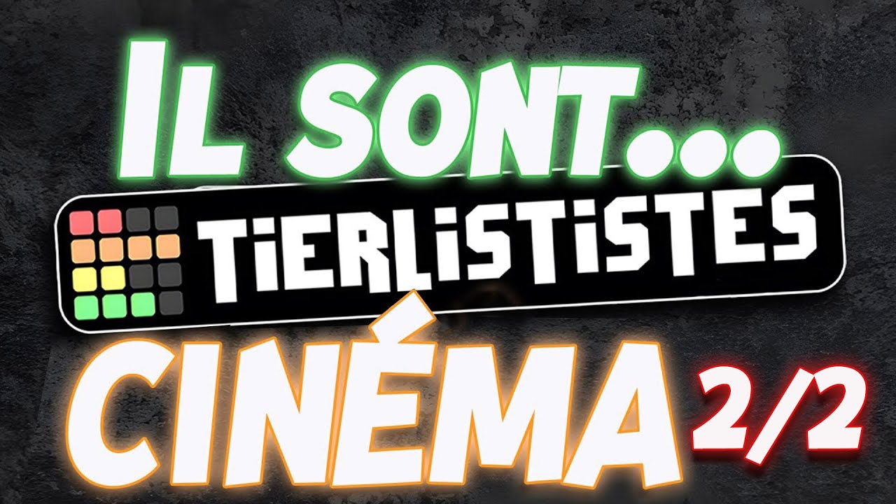 Les Tierlististes Cinéma avec Emile et Yann 2/2