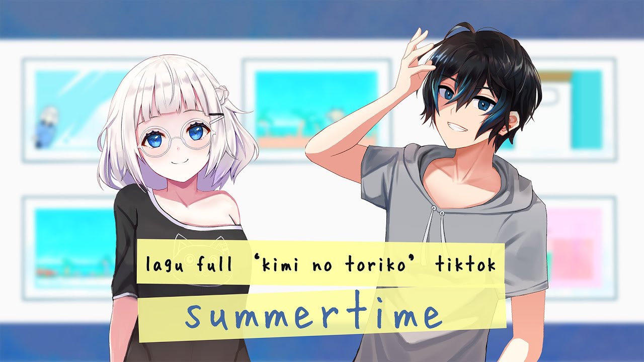 (Lagu TikTok 'Kimi no Toriko' Full Cover) summertime (Alia Adelia & @Andi Adinata Channel )