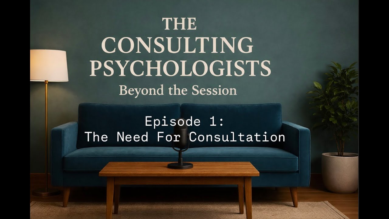 Episode No.1: The Need for Consultation