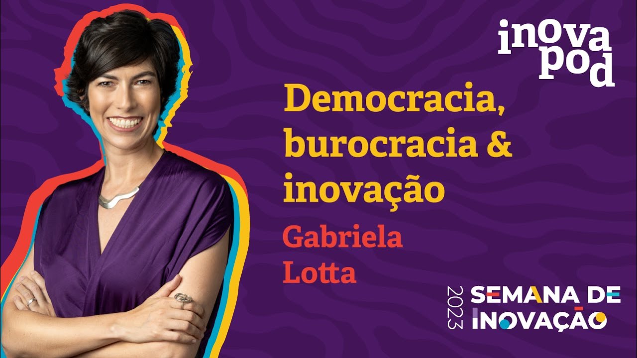 [InovaPod #01] Gabriela Lotta em 