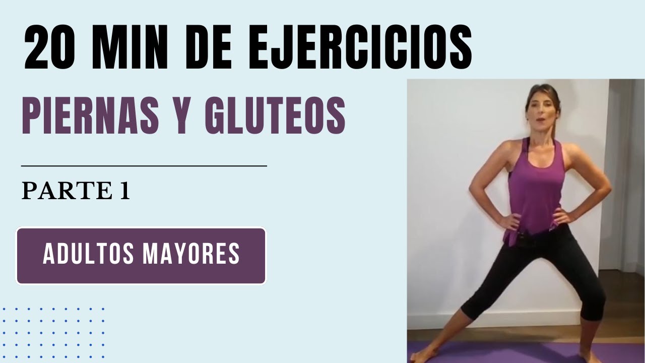 20 min. Piernas y Glúteos