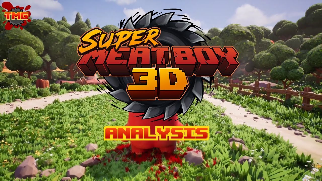 SUPER MEAT BOY 3D ANALYSIS - The Meat Grinder