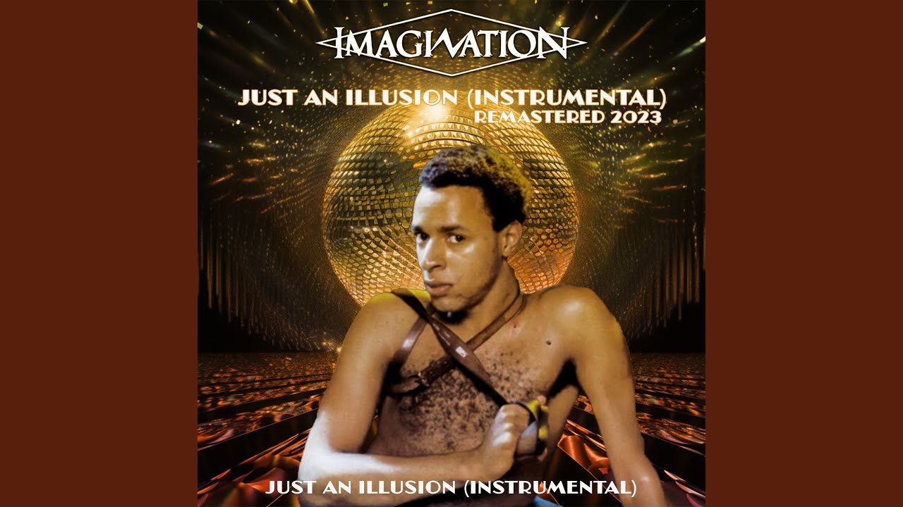 Just an Illusion (Instrumental)