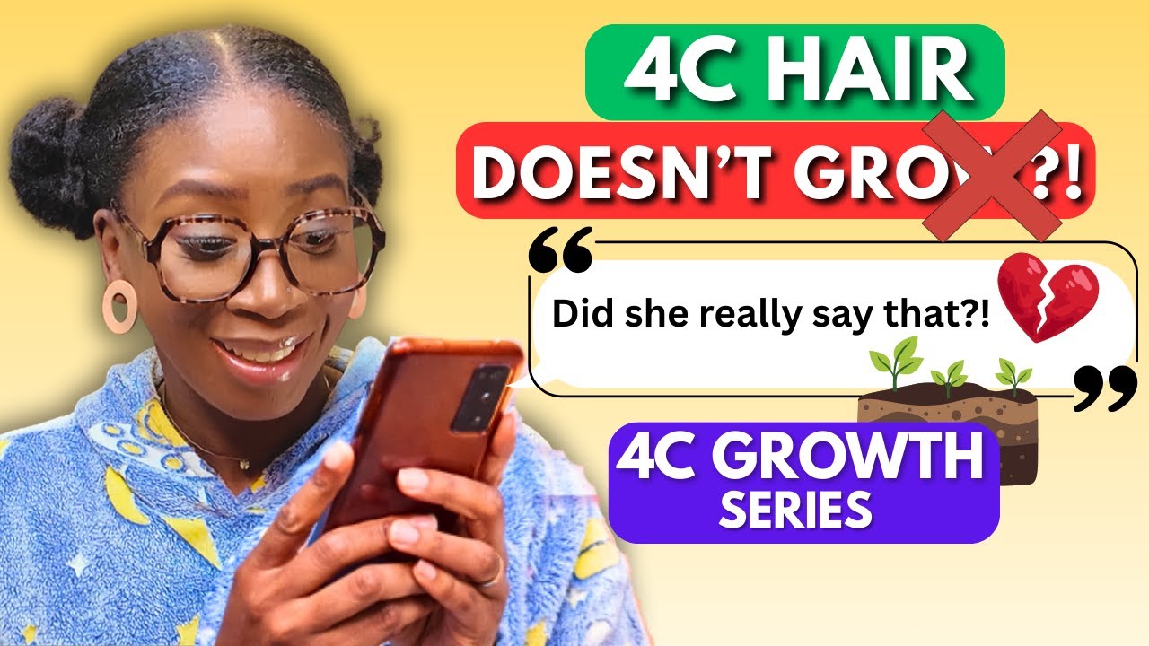 The 4C Hair Growth Lie We All Believed 😩