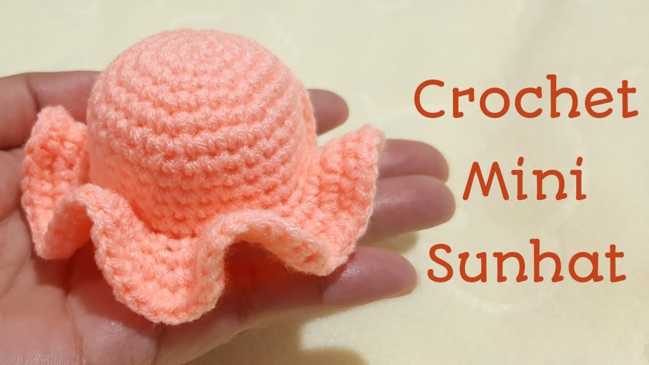 How to Make a Crochet Mini Sunhat