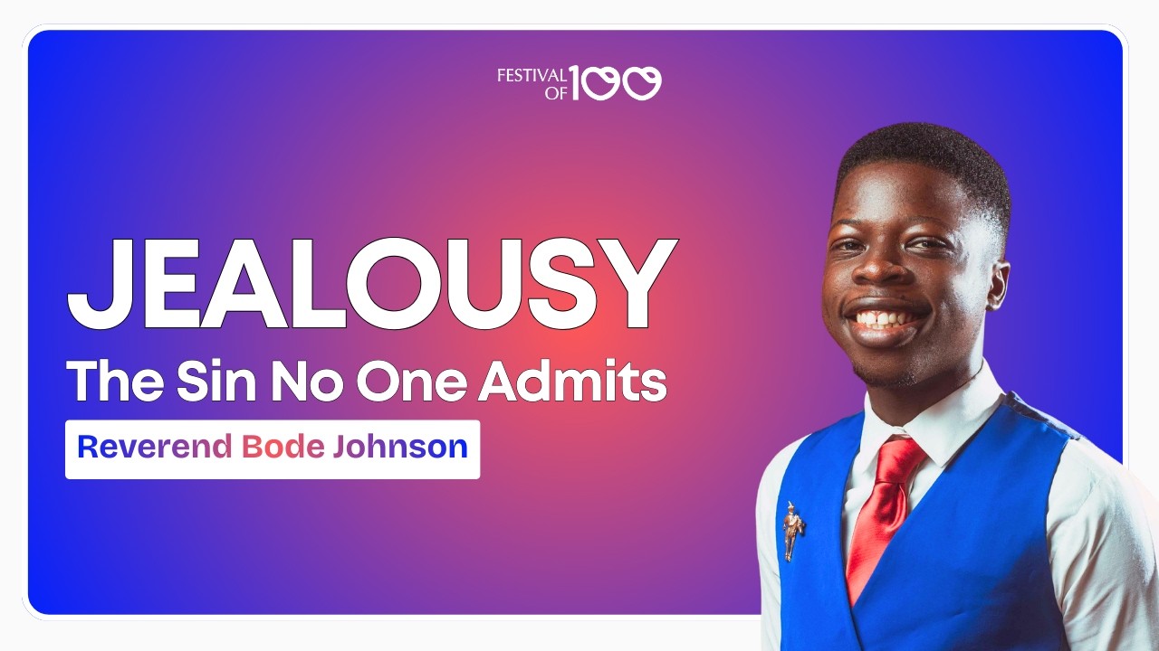 JEALOUSY; THE SIN NO ONE ADMITS | REVEREND BODE JOHNSON