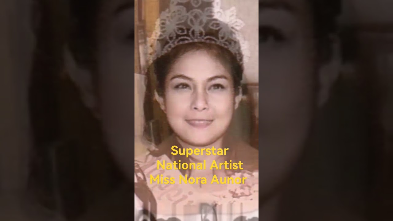 NORA AUNOR Superstar National Artist #entertainment #nora #nationalartist