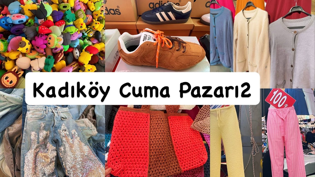 Kadıköy Cuma Pazarı | Çantadan Kıyafete Her Şey Var 🎒 19 Eylül 2025 2.Bölüm