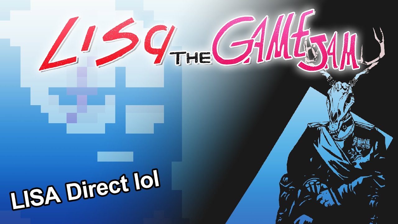 LISA: The Game Jam - Trailers Showcase