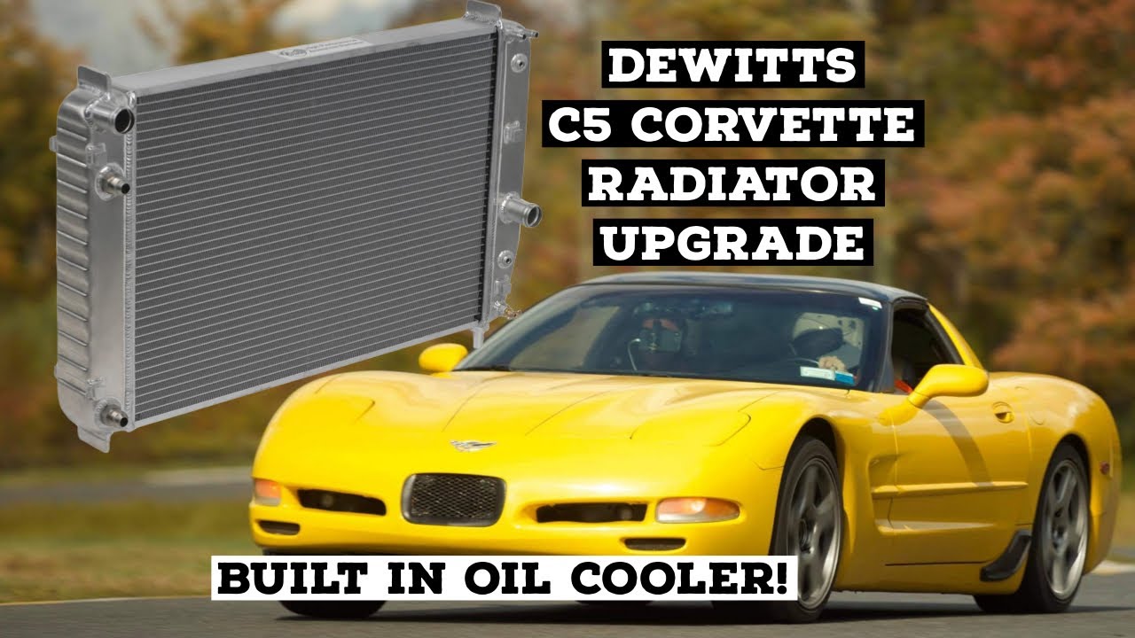 DEWITT’S C5 CORVETTE RADIATOR UPGRADE: C5 Track car Ep: 16