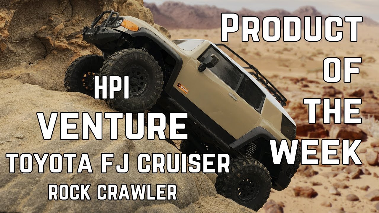 HPI VENTURE Toyota FJ Cruiser 4WD Rock Crawler - HPI117165 / HPI116558 - Product Of The Week