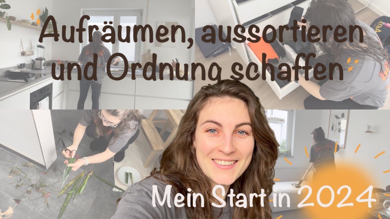 AUFRÄUMEN, AUSSORTIEREN, ORDNUNG SCHAFFEN — so kann das neue Jahr starten…