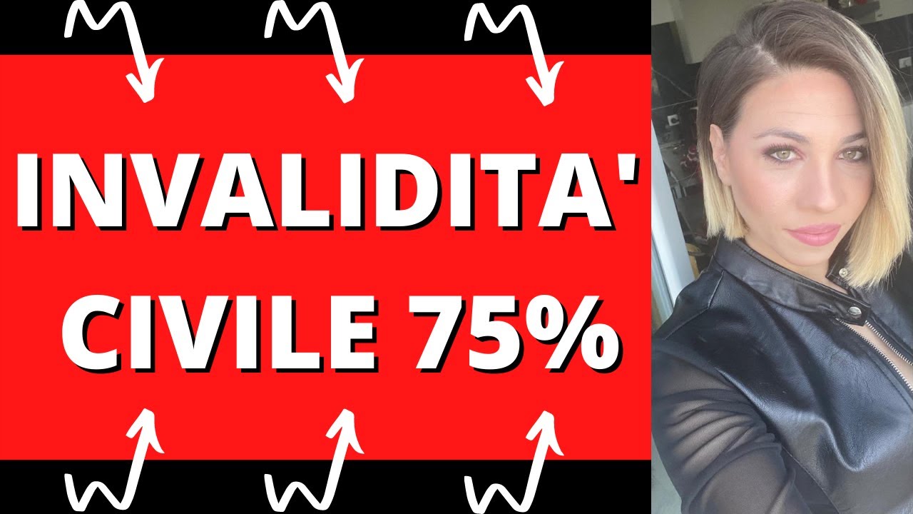 Invalidità Civile al 75