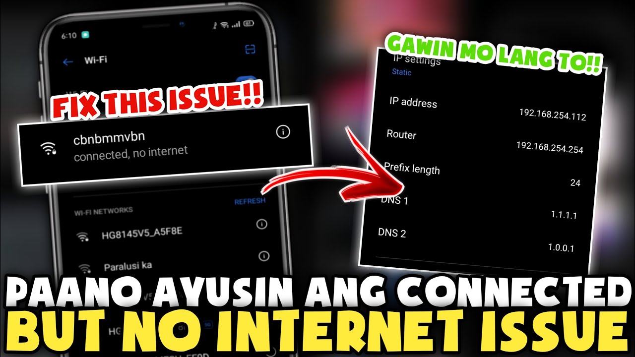 Paano AYUSIN Ang CONNECTED But NO INTERNET Sa PHONE Mo!!  Fix This WiFi Issue