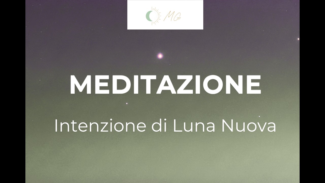 Intenzione di Luna Nuova — Meditazione Guidata (solo audio) | 15 min
