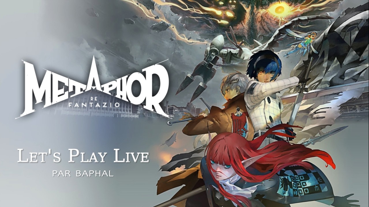 Metaphor Re Fantazio - Live Let's Play - Fr - French