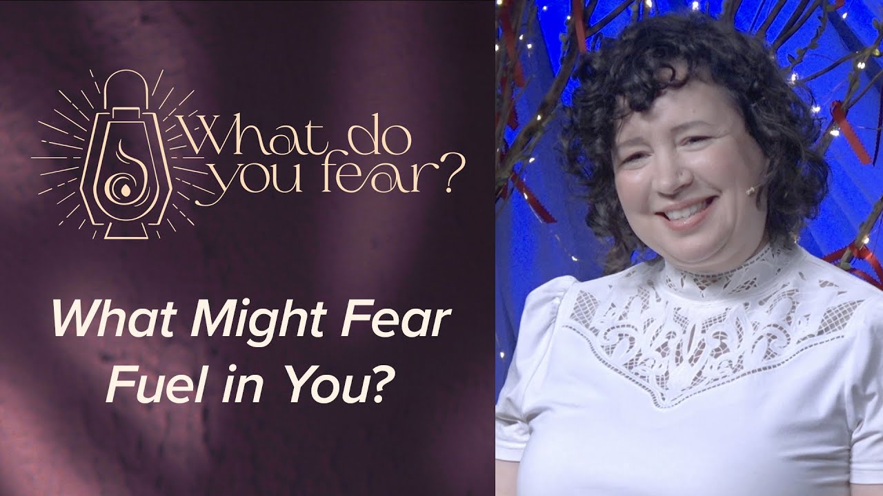 What Do You Fear? | What Might Fear Fuel in You? (1.4.2026)
